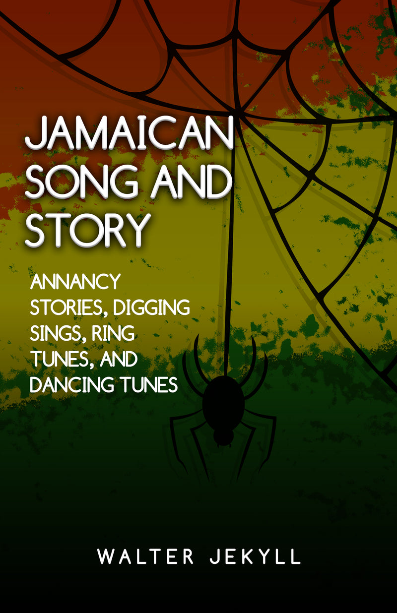Jamaican Song and Story