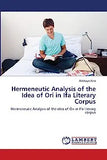 Hermeneutic Analysis of the Idea of Ori in Ifa Literary Corpus