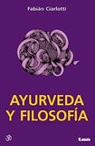 Ayurveda Y Filosofía