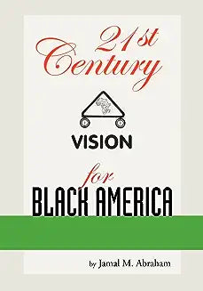 21st Century Vision for Black America