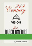 21st Century Vision for Black America