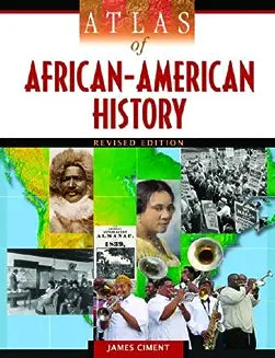 Atlas of African-American History (Revised)