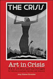 Art in Crisis: W. E. B. Du Bois and the Struggle for African American Identity and Memory