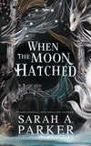 When the Moon Hatched (paperback)