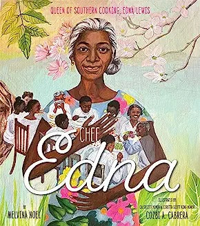 Chef Edna: Queen of Southern Cooking, Edna Lewis