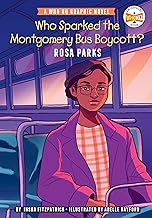 Who Sparked the Montgomery Bus Boycott?: Rosa Parks: A Who HQ Graphic Novel