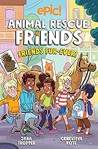 Animal Rescue Friends: Friends Fur-ever (Volume 2)