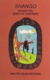 Shango: Ifa and the Spirit of Lightning