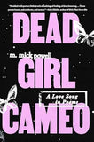 Dead Girl Cameo: A Love Song in Poems (Paperback)