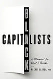 Black Capitalists: A Blueprint for What Is Possible (Hardcover)