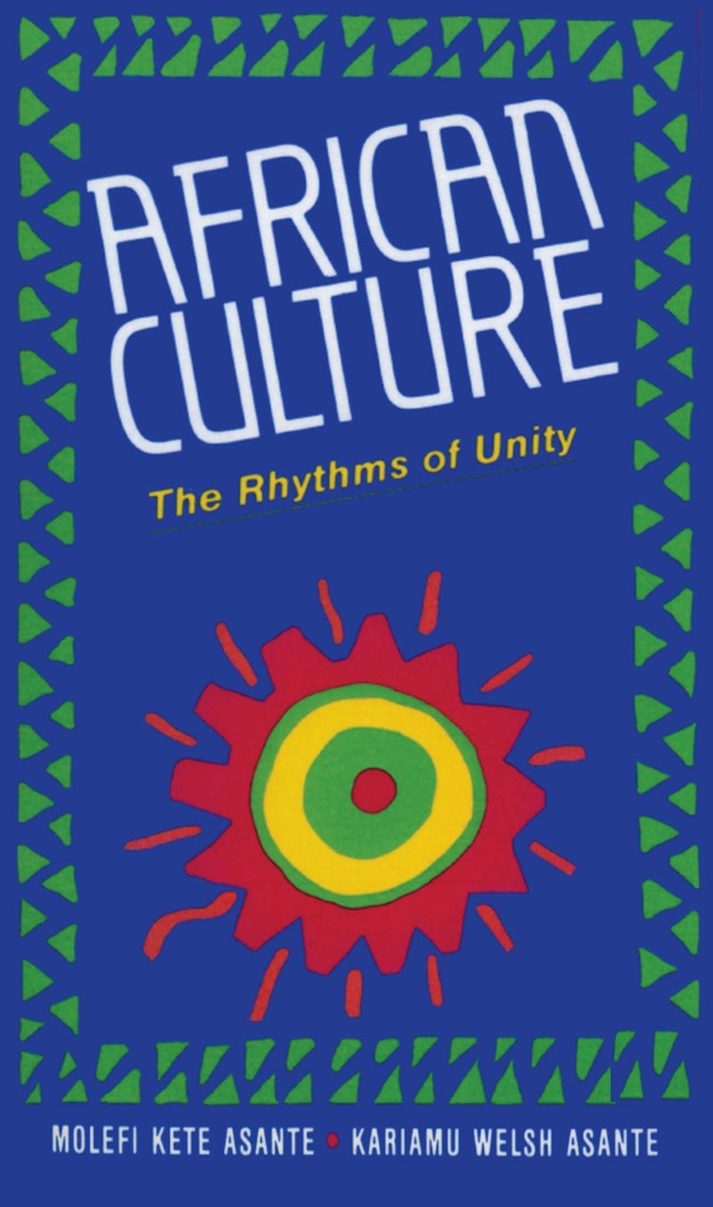 African Culture: The Rhythms of Unity