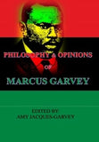Philosophy and Opinions of Marcus Garvey