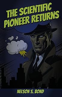 The Scientific Pioneer Returns