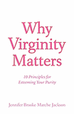 Why Virginity Matters