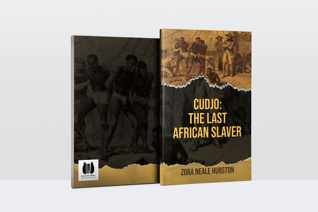 CUDJO The Last African Slaver (x10)