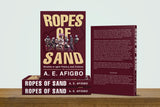 ROPES OF SAND