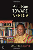 As I Run Toward Africa