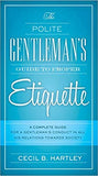 Polite Gentlemen's Guide to Proper Etiquette