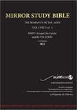 11th Edition MIRROR STUDY BIBLE VOLUME 3 of 3 John's Writings; Gospel; Epistle & Apocalypse