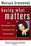 Having What Matters