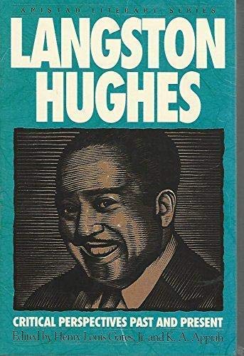 Langston Hughes: Critical Perspectives Past and Present
