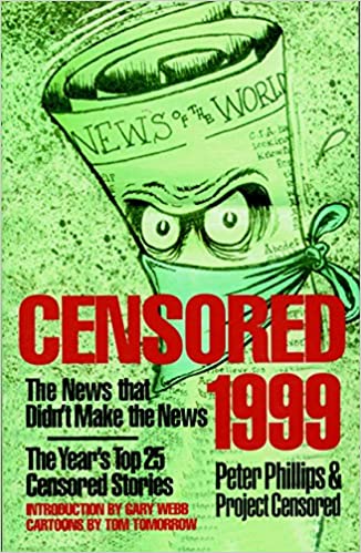 Censored 1999: The News That Didn't Make the News