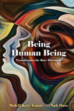 Being Human Being: Transforming the Race Discourse