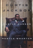 Hustle Harder, Hustle Smarter