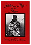 GOLDEN AGE OF THE MOOR BY IVAN VAN SERTIMA AND RUNOKO RASHIDI