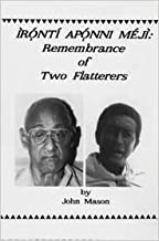 Ironti Aponni Meji: Remembrance of Two Flatterers