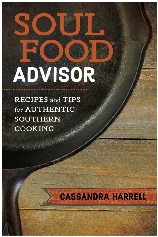 SOUL FOOD ADVISOR: RECIPES AND TIPS FOR AUTHENTIC SOUTHERN COOKING