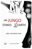 The Jungo Stakes of the Earth
