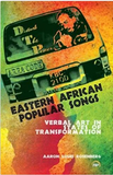 EASTERN AFRICAN POPULAR SONGS Verbal Art in States of Transformation