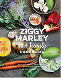 Ziggy Marley and Family Cookbook