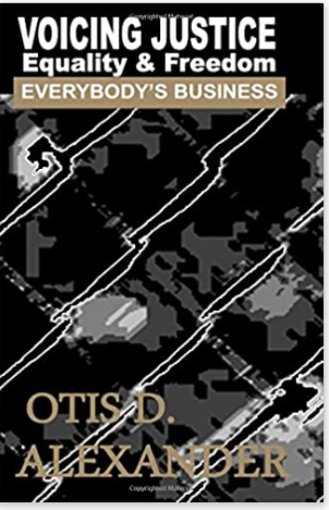 Voicing Justice, Equality, and Freedom: Everybody?s Business