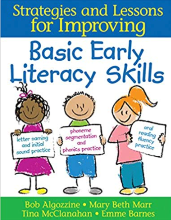 Basic Early Literacy Skills: Strategies and Lessons for Improving
