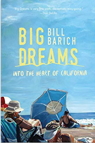 Big Dreams: Into the Heart of California