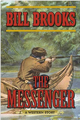 The Messenger: A Western Story