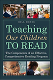 Teaching Our Children to Read: The Components of an Effective, Comprehensive Reading Program