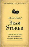 The Lost Novels of Bram Stoker