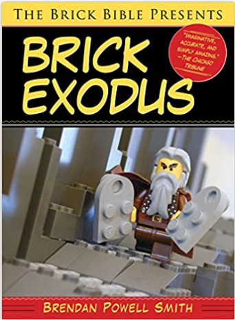 The Brick Bible Presents Brick Exodus
