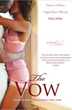The Vow: A Novel