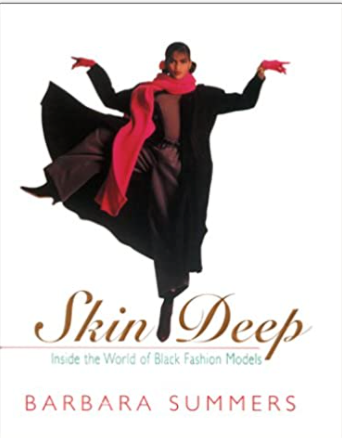 Skin Deep: Inside the World of Black Fashion Models (HB)