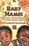 Baby Names: Real Names with Real Meanings for African American Children x 10 copies