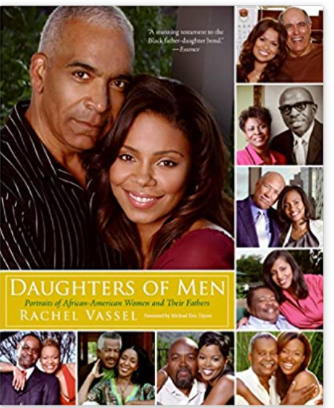 Daughters of Men: Portraits of African-American Women and Their Fathers