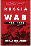 Russia at War, 1941–1945: A History