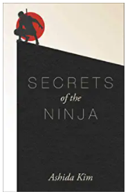 Secrets of the Ninja