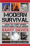 Modern Survival: How to Cope When Everything Falls Apart