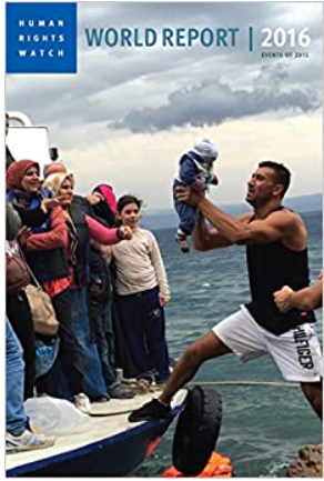 World Report 2016: Events of 2015 (Human Rights Watch World Report)
