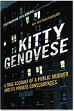 Kitty Genovese: A True Account of a Public Murder and Its Private Consequences
